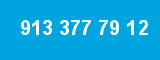 913 377 79 12